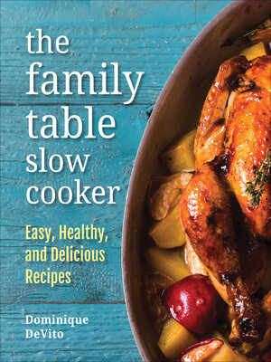 The Family Table Slow Cooker - ebook